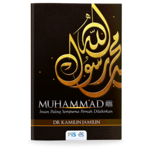 Muhammad: Insan Paling Sempurna Pernah Dilahirkan
