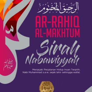 Ar-Rahiq Al-Makhtum (Edisi Bahasa Melayu)